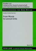 From Word to Lexical Units