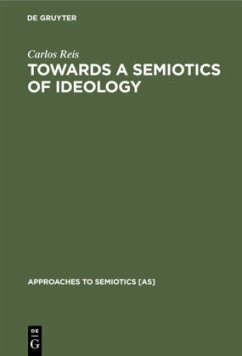 Towards a Semiotics of Ideology - Reis, Carlos