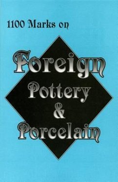1100 Marks on Foreign Pottery & Porcelain - L-W Books