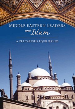 Middle Eastern Leaders and Islam - Alianak, Sonia