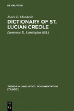 Dictionary of St. Lucian Creole - Mondesir, Jones E.