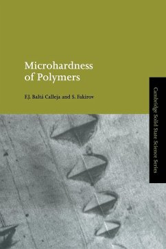 Microhardness of Polymers - Balta Calleja, Francisco J.; Calleja, Francisco Jose Balta; Fakirov, Stoyko