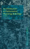 An Introduction to Mathematical Physiology and Biology