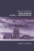 Irish English, Volume 1 - Northern Ireland