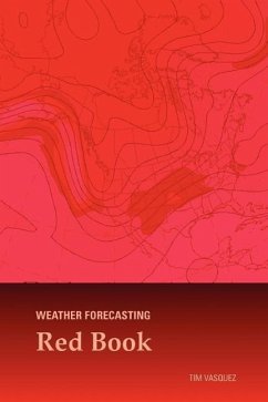 Weather Forecasting Red Book - Vasquez, Tim