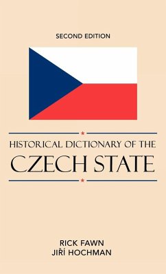 Historical Dictionary of the Czech State, Second Edition - Fawn, Rick; Hochman, Jiri