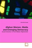 Afghan Women, Media and Emerging Democracy
