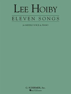 11 Songs for Middle Voice & Piano: Voice and Piano