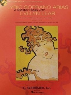 Lyric Soprano Arias: A Master Class with Evelyn Lear: A Master Class with Evelyn Lear - Lear, Evelyn