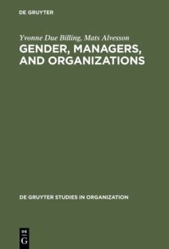 Gender, Managers, and Organizations - Billing, Yvonne D.;Alvesson, Mats