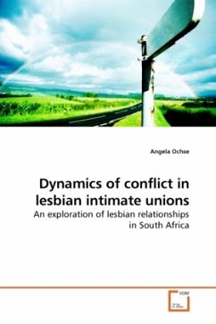 Dynamics of conflict in lesbian intimate unions - Ochse, Angela