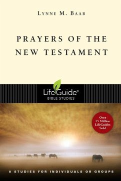 Prayers of the New Testament - Baab, Lynne M