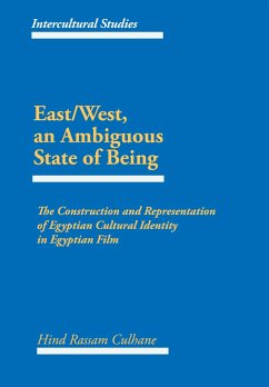 East/West, an Ambiguous State of Being - Culhane, Hind Rassam