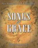 Songs of Grace: New Hymns for God and Neighbor