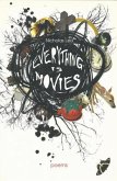 Everything Is Movies