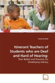 Itinerant Teachers of Students who are Deaf and Hard of Hearing: