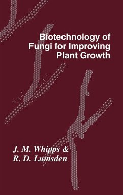 Biotechnology of Fungi for Improving Plant Growth - British Mycological Society