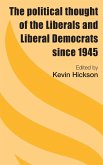 The political thought of the Liberals and Liberal Democrats since 1945
