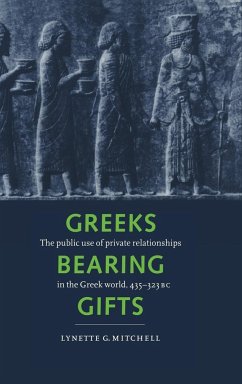 Greeks Bearing Gifts - Mitchell, Lynette G.