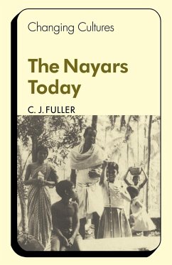 The Nayars Today - Fuller, C. J.