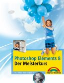 Photoshop Elements 8, Der Meisterkurs
