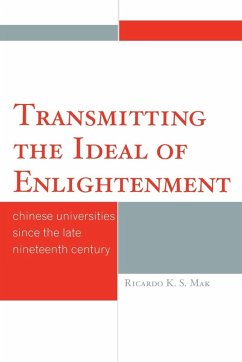 Transmitting the Ideal of Enlightenment - Mak, Ricardo K. S.