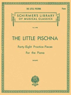 Little Pischna (48 Practice Pieces): Schirmer Library of Classics Volume 898 Piano Solo