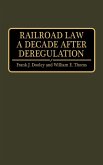 Railroad Law a Decade After Deregulation