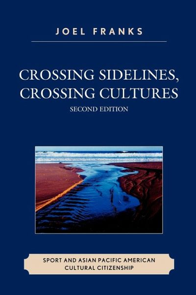 Crossing Sidelines, Crossing Cultures Crossing Sidelines, Crossing Cultures