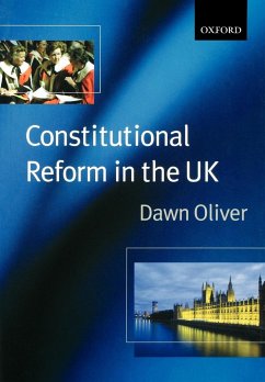 Constitutional Reform in the United Kingdom - Oliver, Dawn