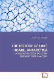 THE HISTORY OF LAKE HOARE, ANTARCTICA