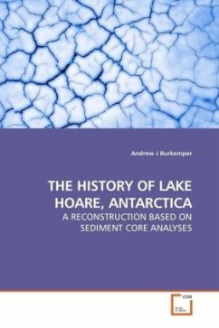 THE HISTORY OF LAKE HOARE, ANTARCTICA - Burkemper, Andrew J. THE HISTORY OF LAKE HOARE, ANTARCTICA - Burkemper, Andrew J.