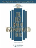 The First Book of Mezzo-Soprano/Alto Solos Book/Online Audio [With 2 CD's]
