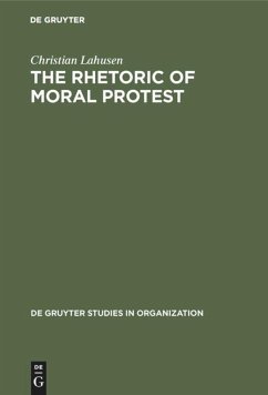 The Rhetoric of Moral Protest - Lahusen, Christian