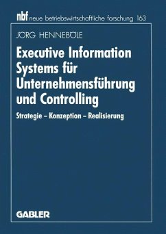 Executive Information Systems für Unternehmensführung und Controlling - Henneböle, Jörg