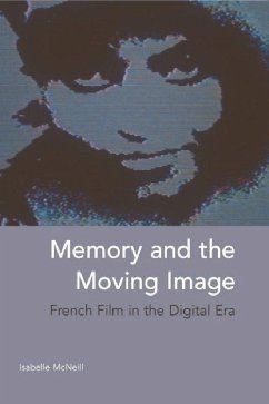 Memory and the Moving Image - Mcneill, Isabelle