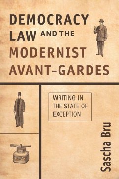 Democracy, Law and the Modernist Avant-Gardes - Bru, Sascha
