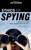 Ethics of Spying Ethics of Spying