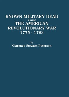 Known Military Dead During the American Revolutionary War, 1775-1783 - Peterson, Clarence Stewart