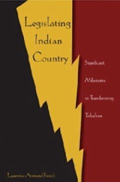 Legislating Indian Country - French, Laurence Armand