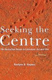 Seeking the Centre