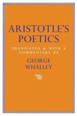 Aristotle's Poetics: Translated and with a Commentary by George Whalley Volume 9