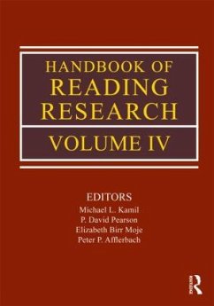 Handbook of Reading Research, Volume IV - Kamil, Michael L. / Pearson, P. David / Birr Moje, Elizabeth et al. (Hrsg.)