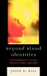 Beyond Blood Identities - Bild 1