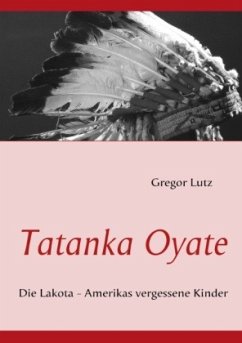 Tatanka Oyate - Lutz, Gregor