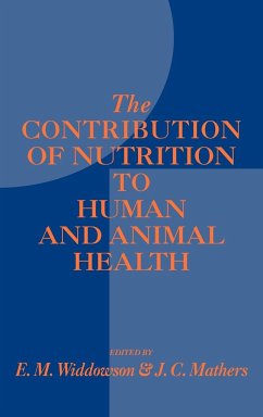 Contribution of Nutrition to Human and Animal Health - Widdowson, E. M.