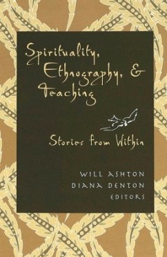 Cover Spirituality, Ethnography, and Teaching