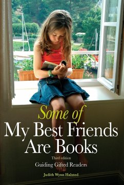 Some of My Best Friends Are Books - Halsted, Judith Wynn