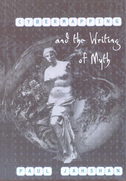 Cybermapping and the Writing of Myth