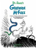 Dr. Seuss's Gertrude McFuzz